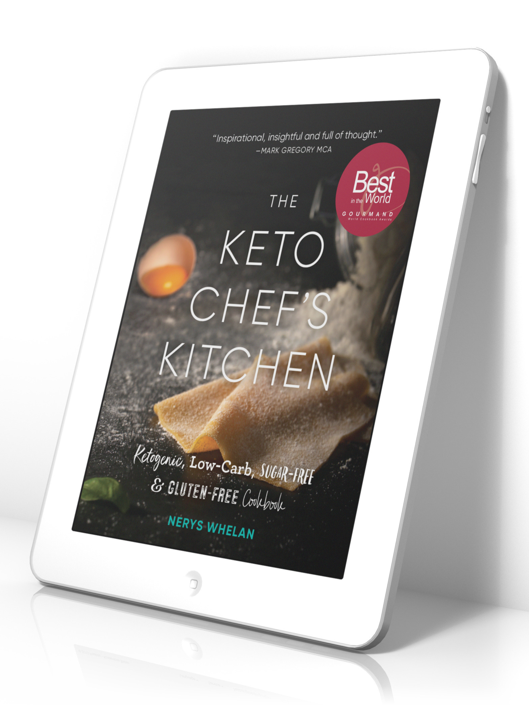 The Keto Chef's Kitchen e-book, Nerys Whelan, Gourmand Best In the World